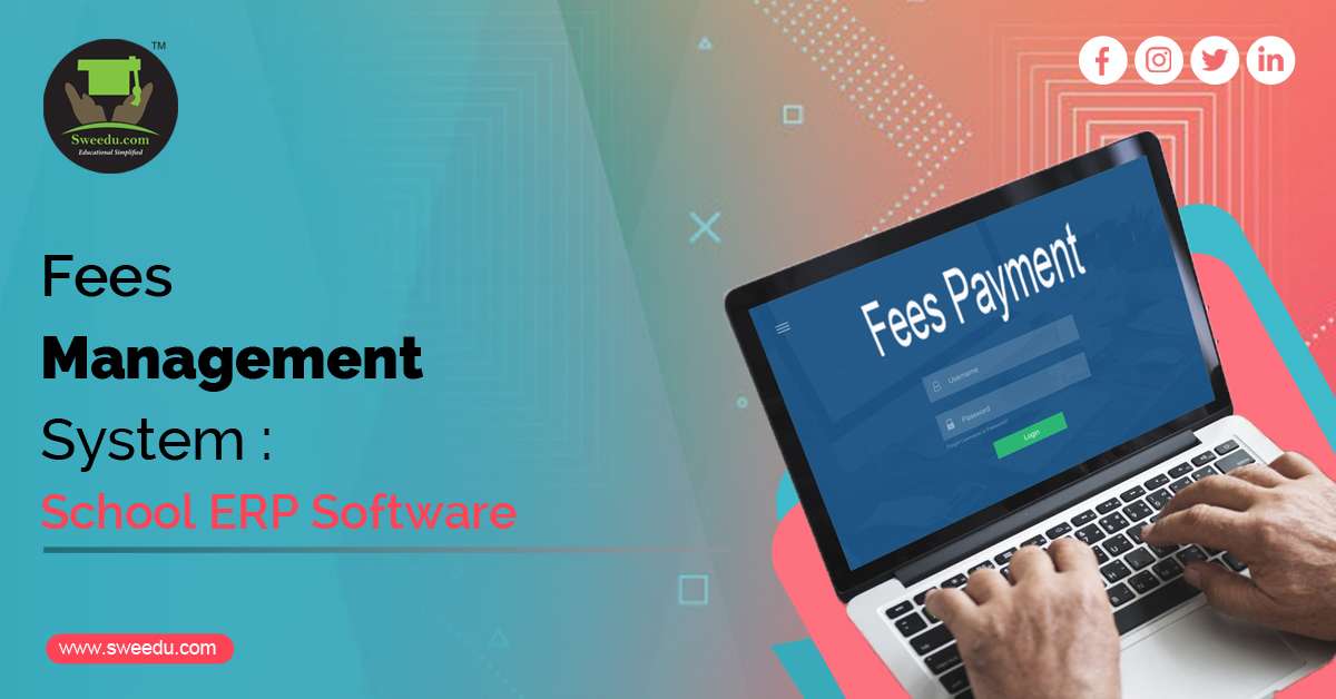 Fees Management System : School ERP Software